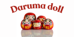 Read more about the article Daruma Doll: A Symbol of Perseverance and Good Luck