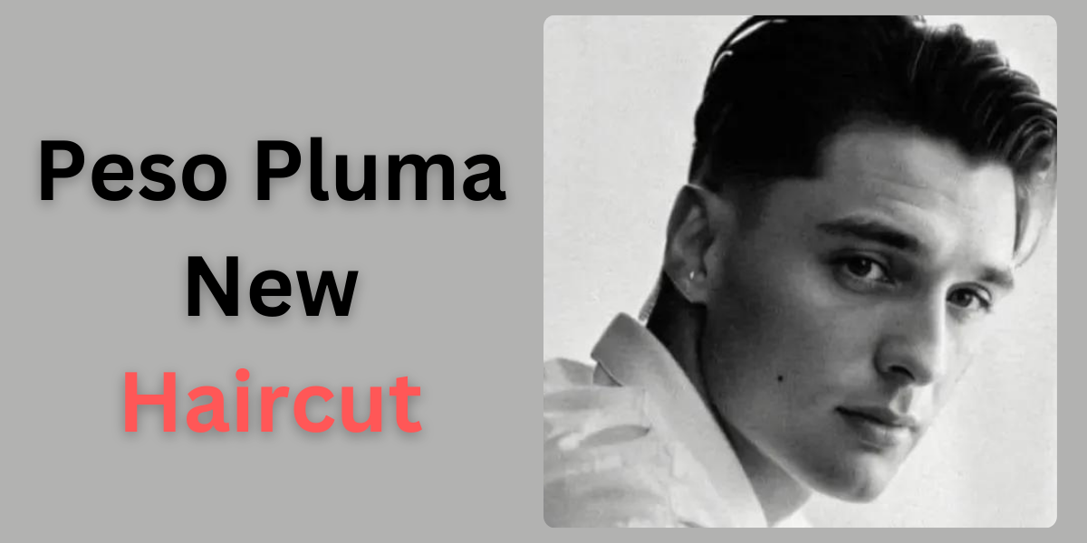 Read more about the article Peso Pluma New Haircut: A Trendsetting Transformation